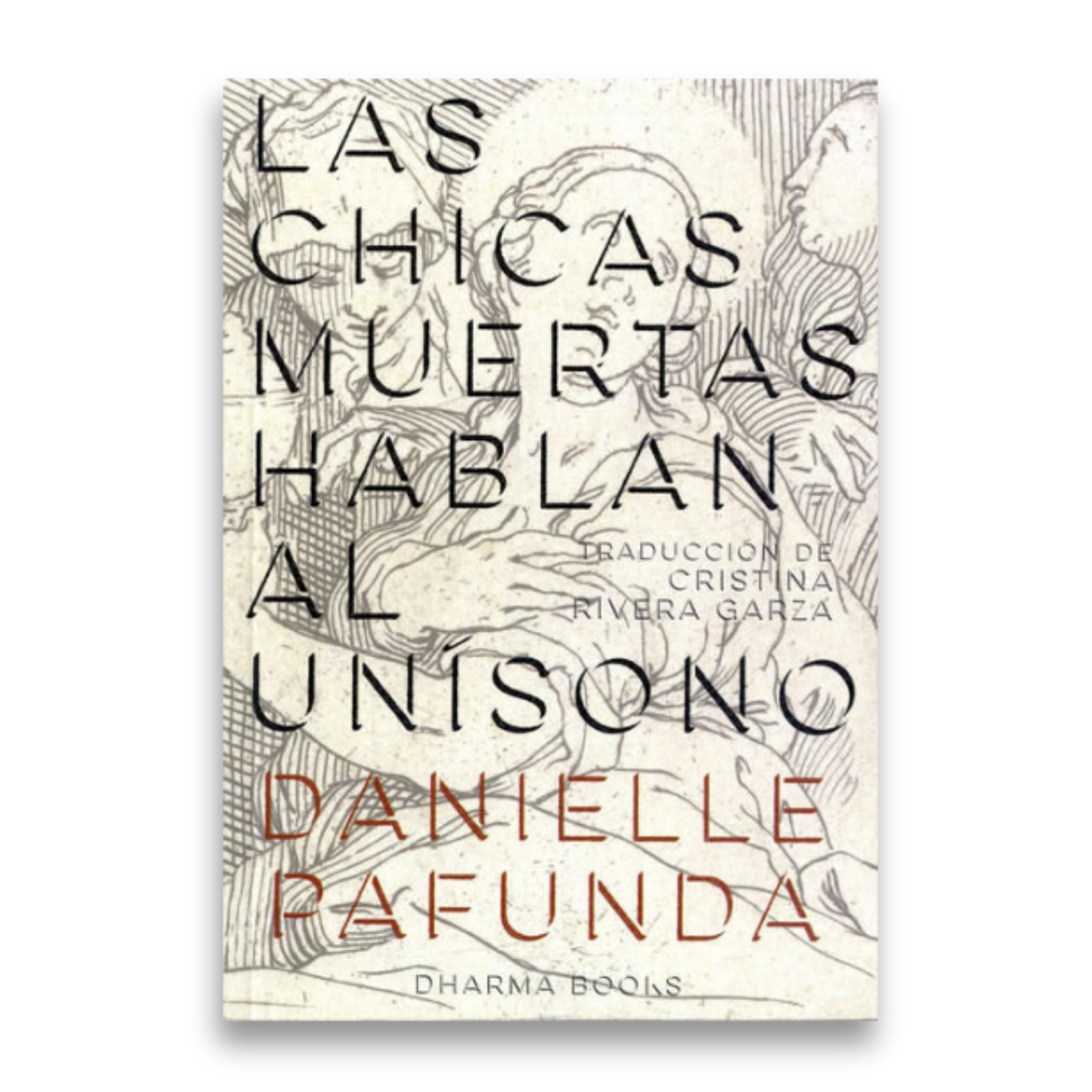 Las chicas muertas hablan al unísono