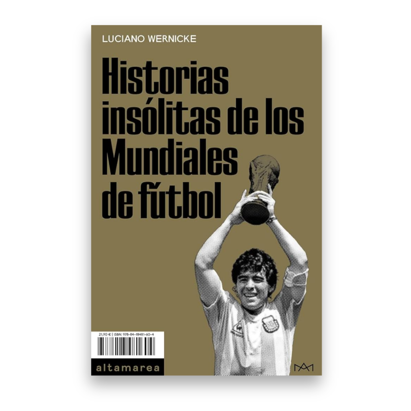 Historias insólitas de los mundiales de fútbol