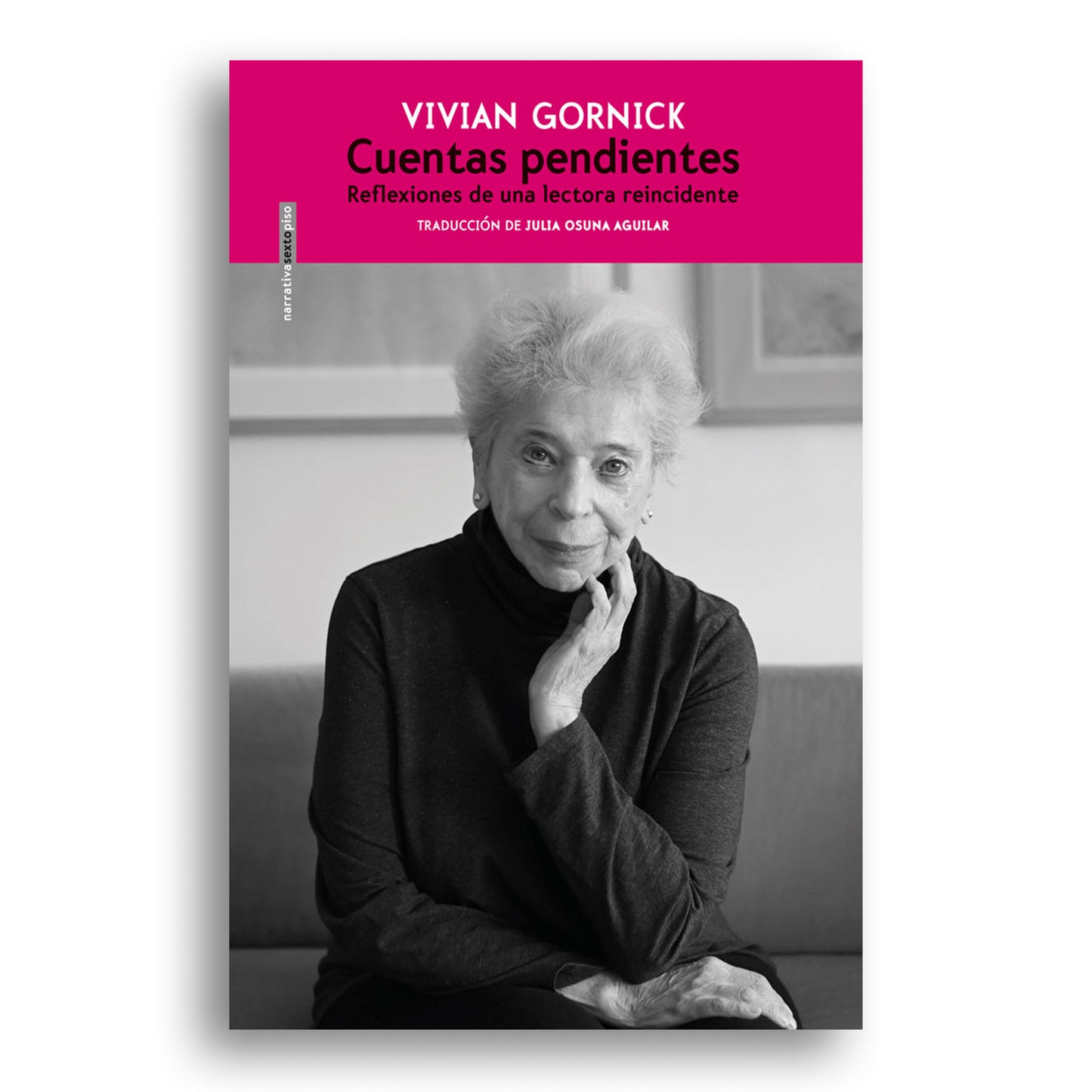 Cuentas pendientes: Reflexiones de una lectora reincidente