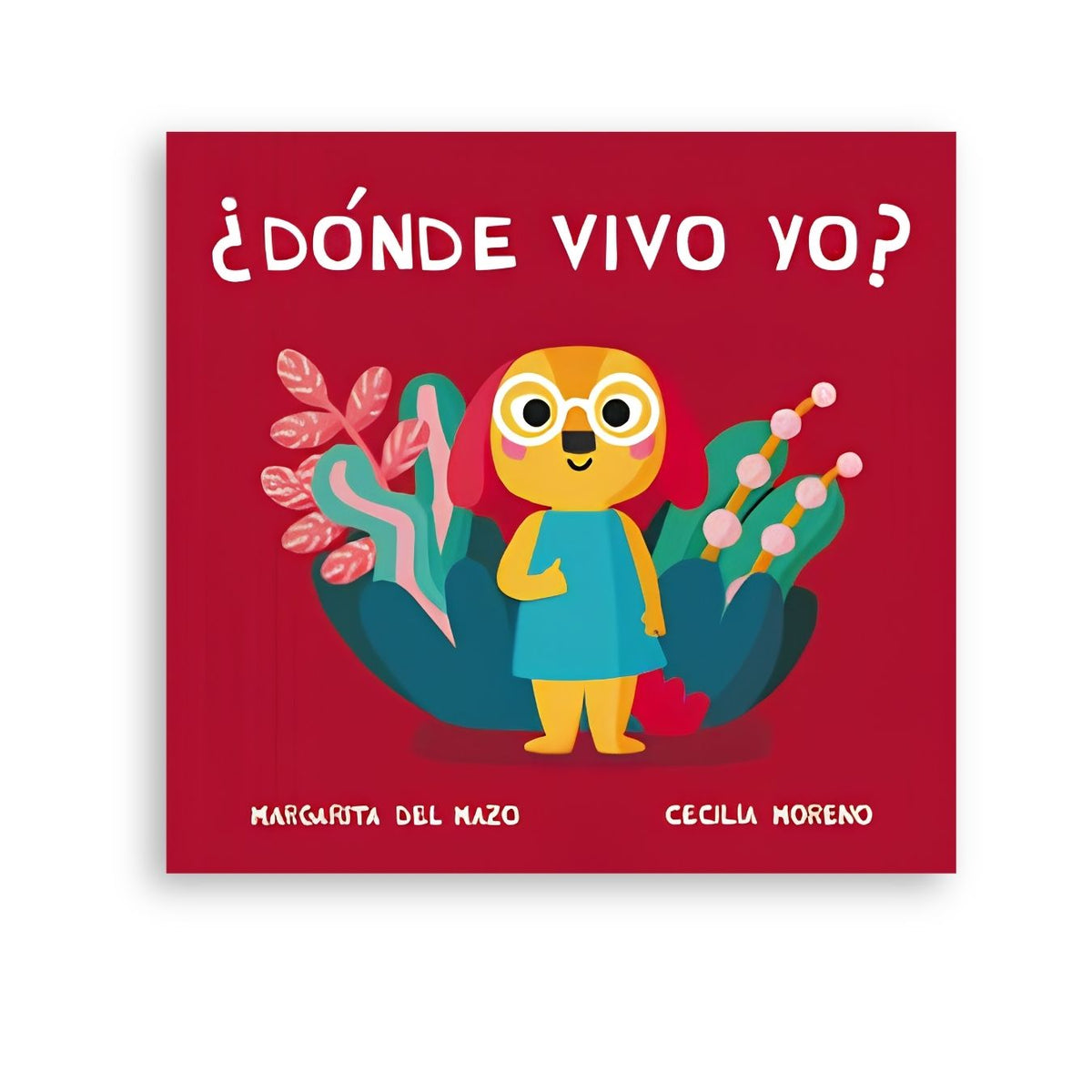 Donde vivo yo?