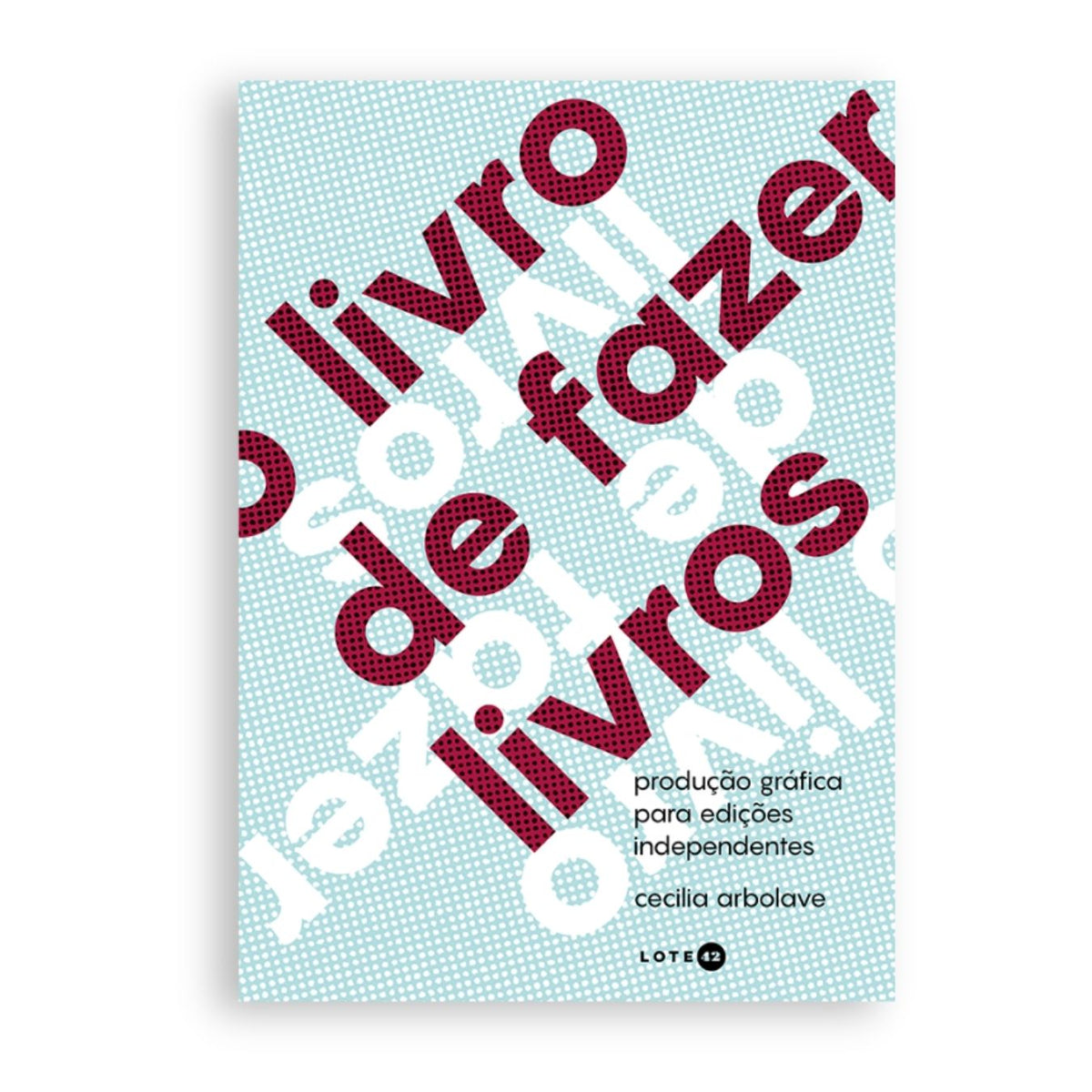 O livro de fazer livros