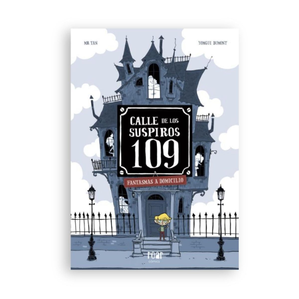 Calle de los suspiros 109: Fantasmas a domicilio