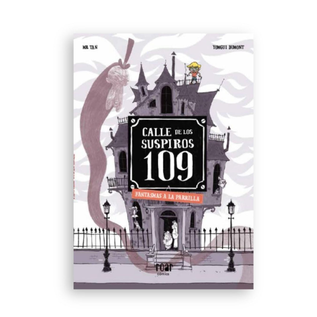 Calle de los suspiros 109: Fantasmas a la parrilla