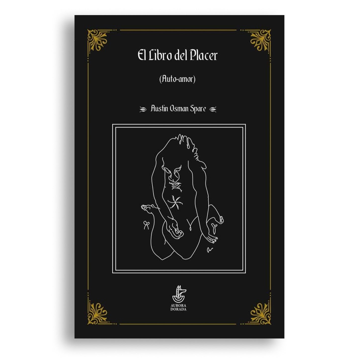 El libro del placer: (Auto-amor)