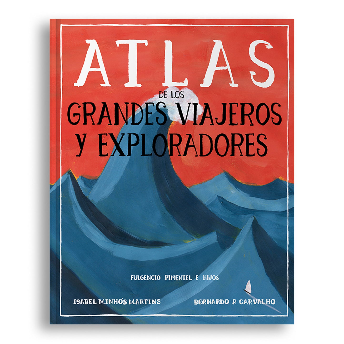 Atlas de los grandes viajeros y exploradores