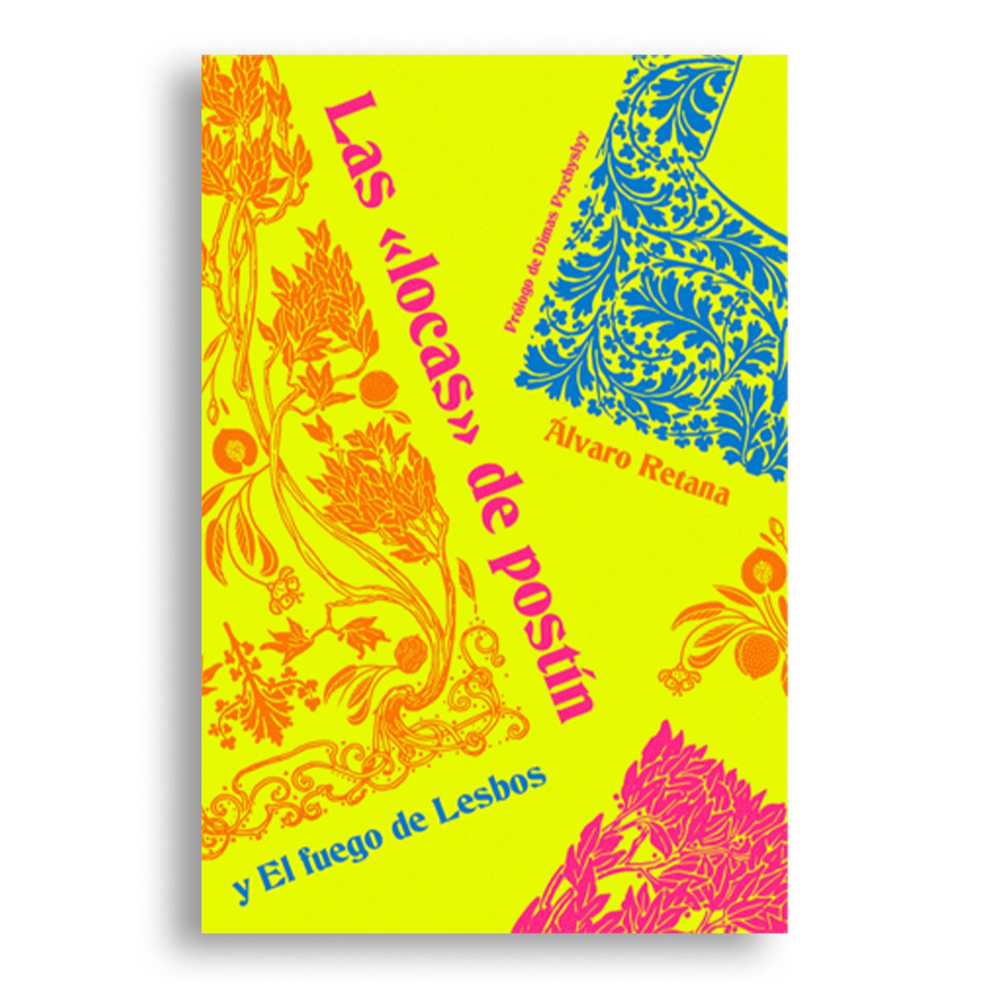 Las locas de postín