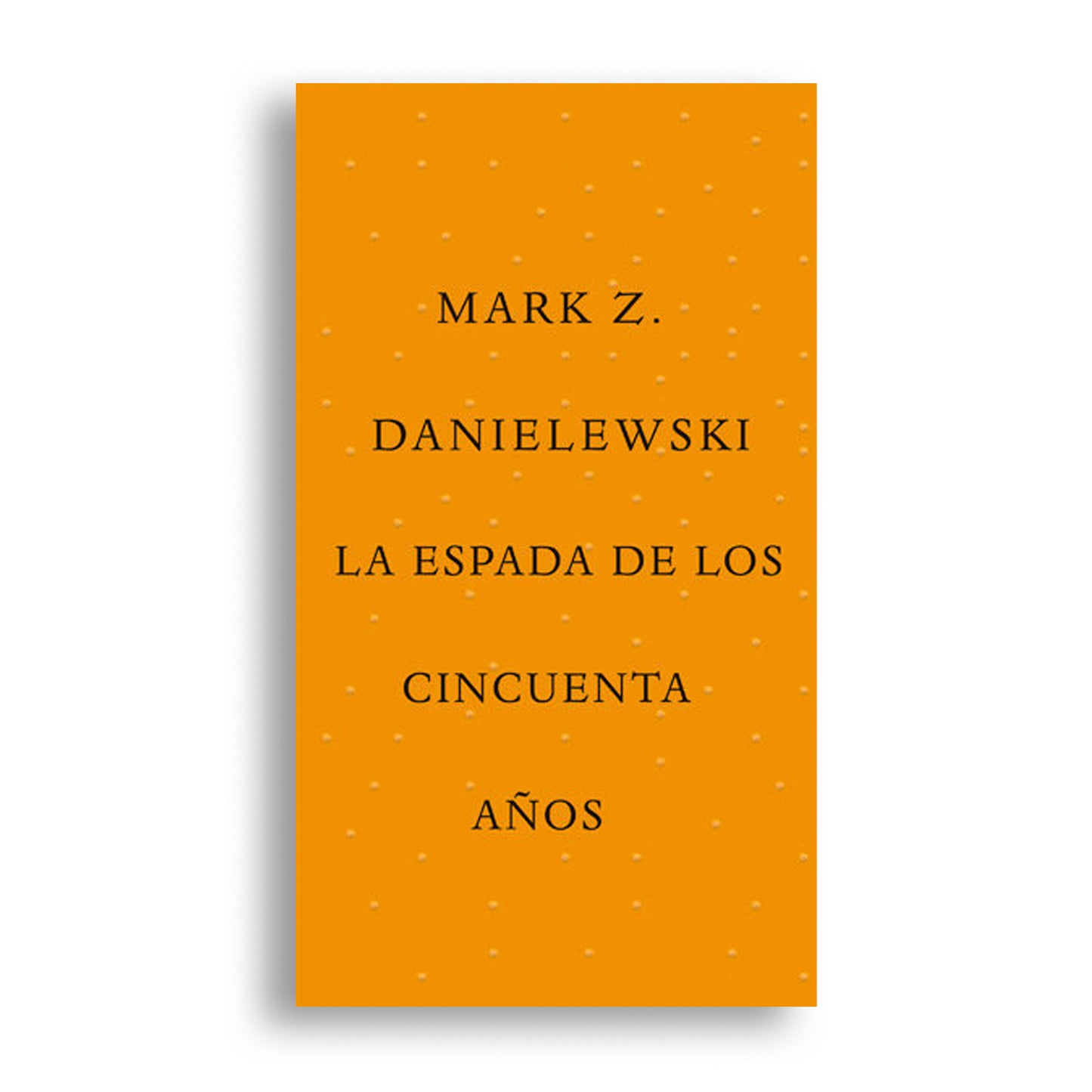 La espada de los cincuenta años