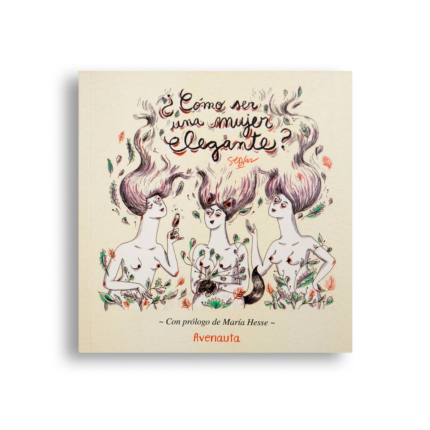 Cómo ser una mujer elegante