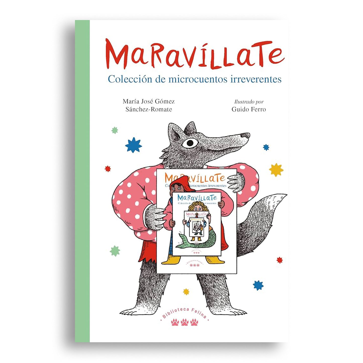 Maravíllate. Colección de microcuentos irreverentes