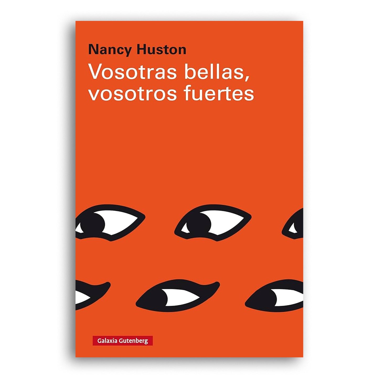 Vosotras bellas, vosotros fuertes