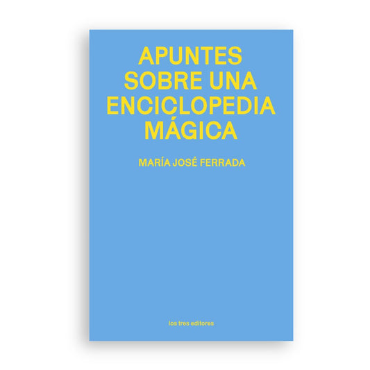 Apuntes sobre una enciclopedia mágica