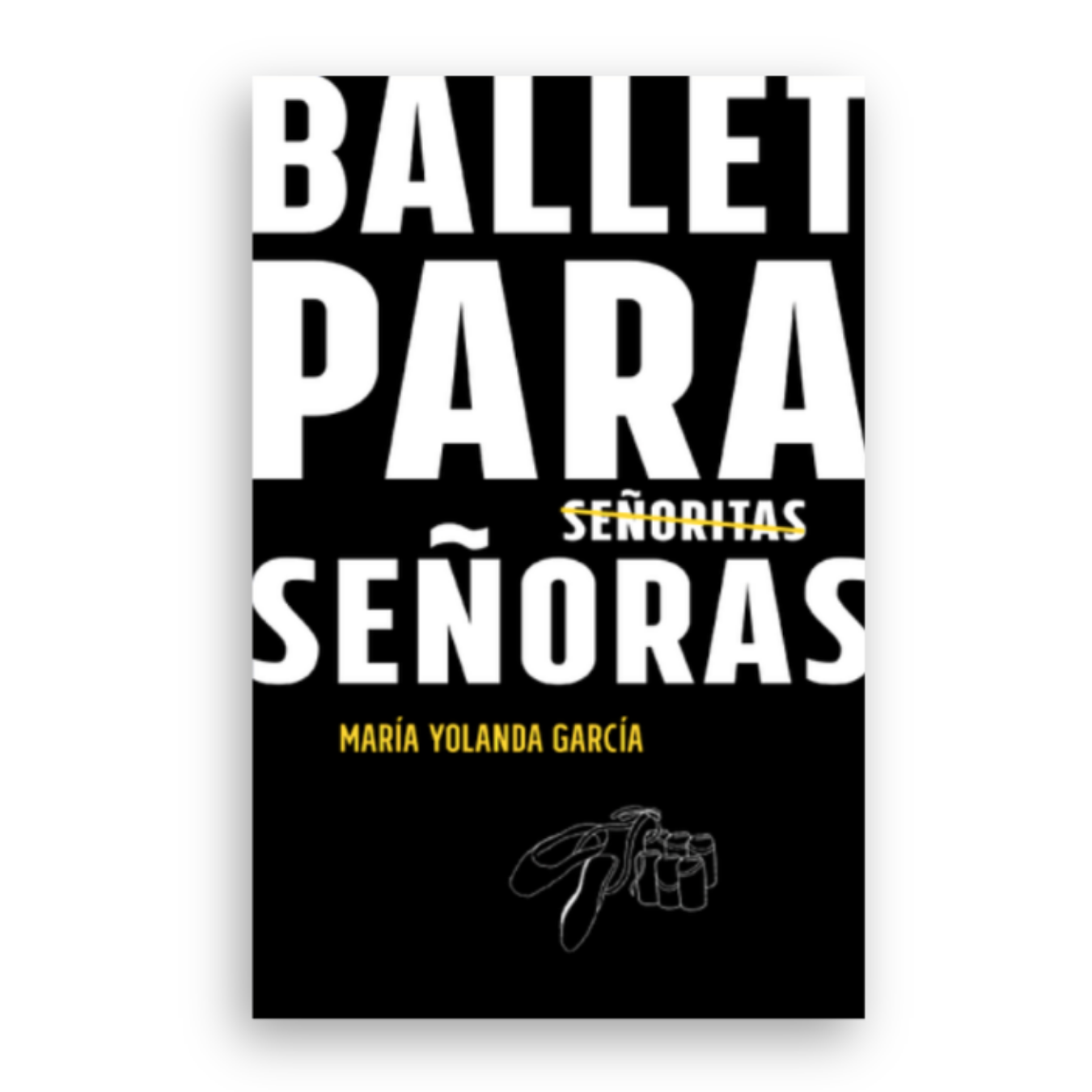 Ballet para señortitas / señoras