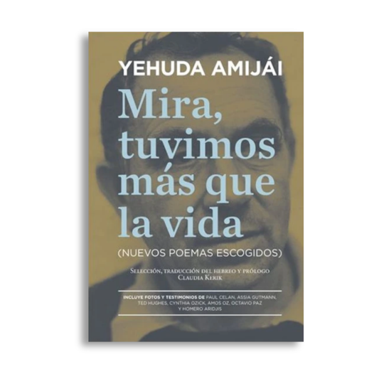 Mira, tuvimos más que la vida
