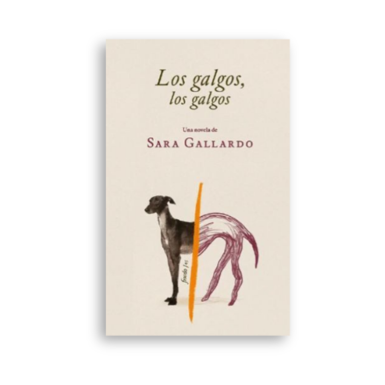 Los galgos, los galgos