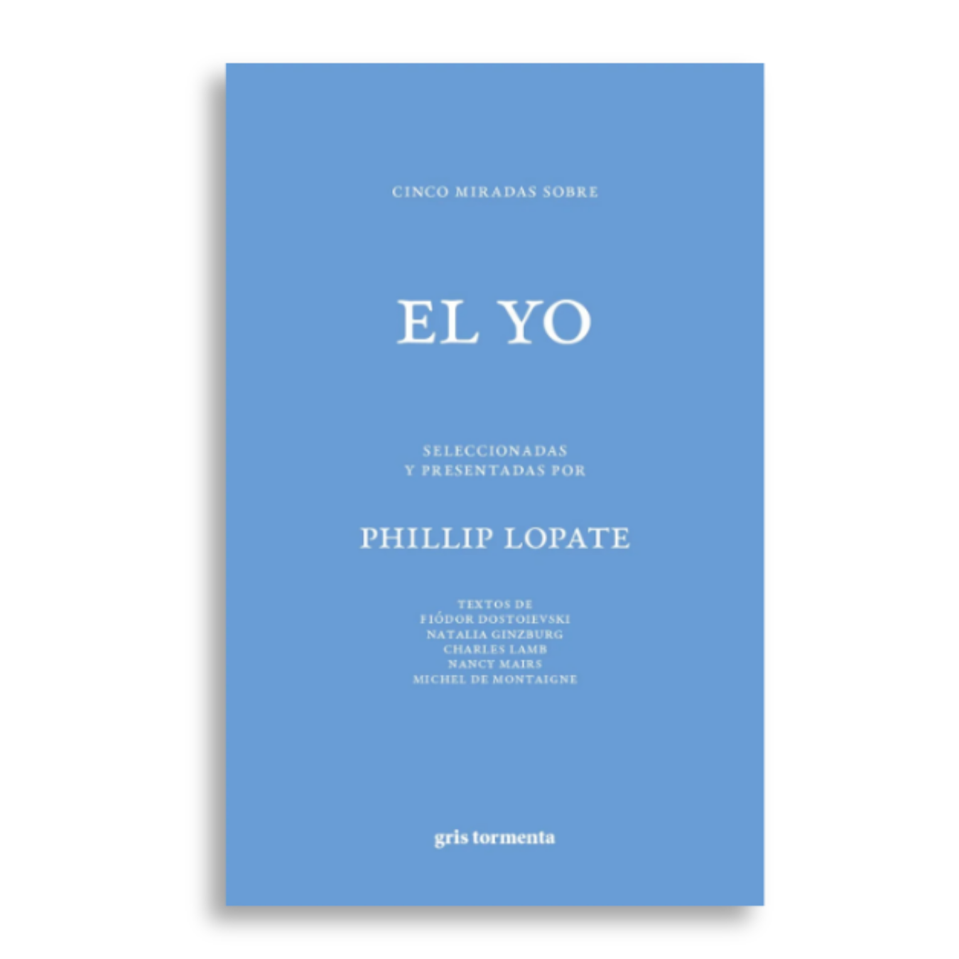 Cinco miradas sobre el yo