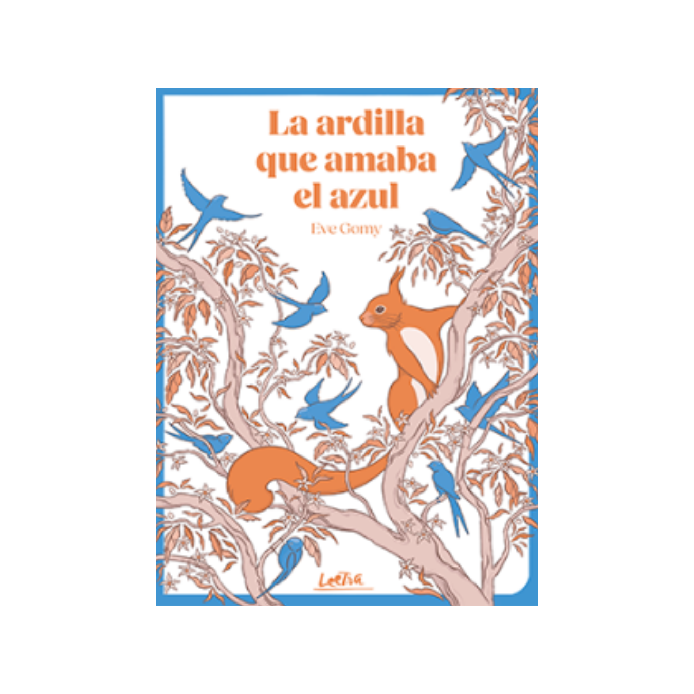La ardilla que amaba el azul