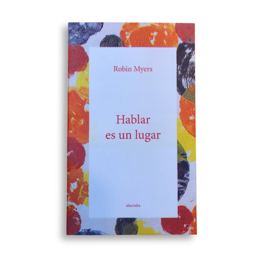 Hablar es un lugar