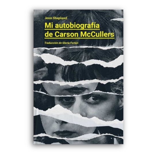 Mi autobiografía de Carson McCullers