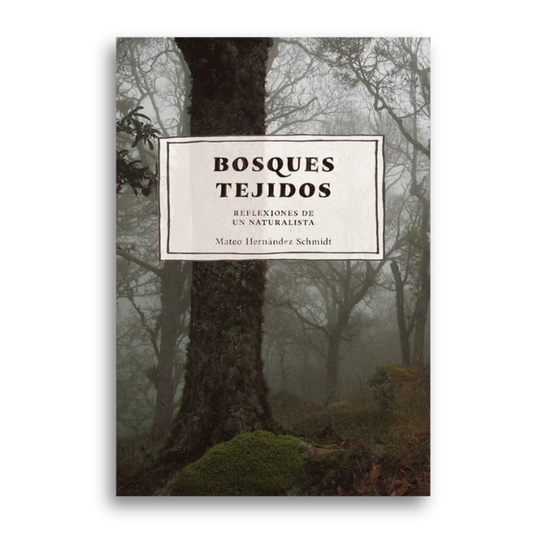 Bosques tejidos