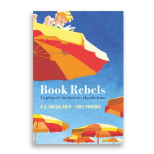 Book Rebels: la playa de los lectores clandestinos