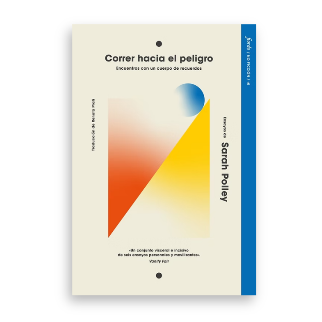 Correr hacia el peligro