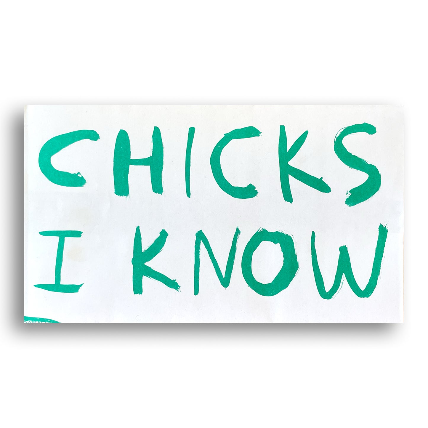 Chicks I know