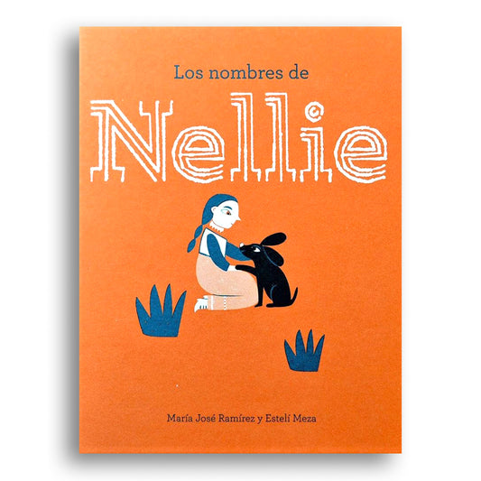 Los nombres de Nellie