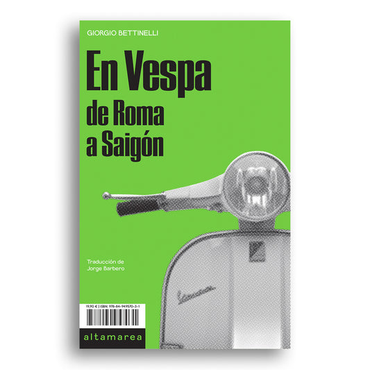 En Vespa. De Roma a Saigón