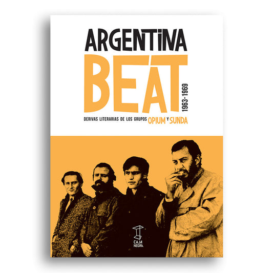 Argentina Beat: Derivas literarias de los grupos OPIUM y SUNDA