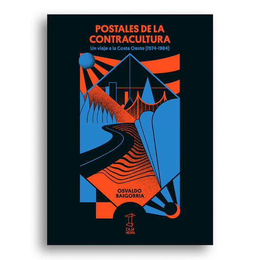 Postales de la contracultura: Un viaje a la Costa Oeste (1974-1984)