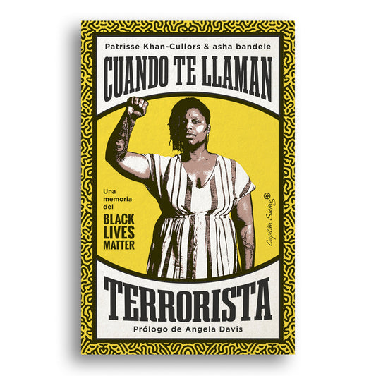 Cuando te llaman terrorista: Una memoria del Black Lives Matter