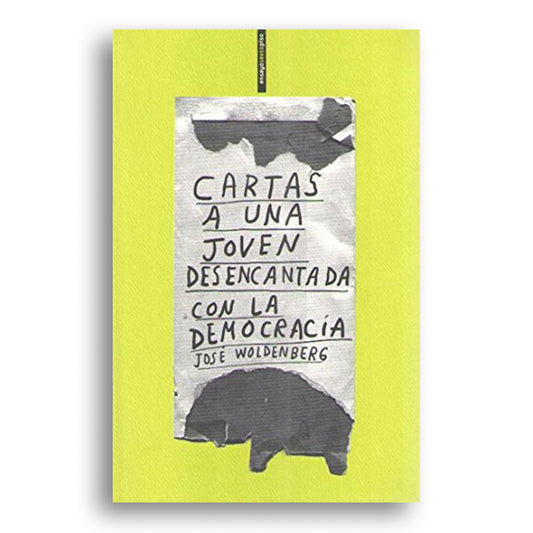 Cartas a una joven desencantada con la democracia