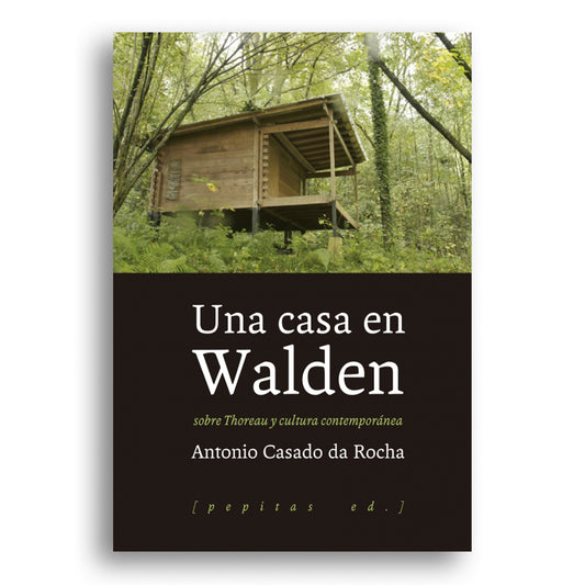 Una casa en Walden