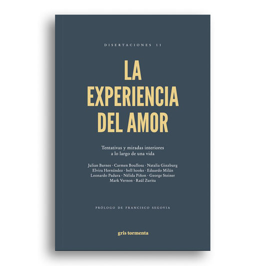 La experiencia del amor: Tentativas y miradas interiores a lo largo de una vida