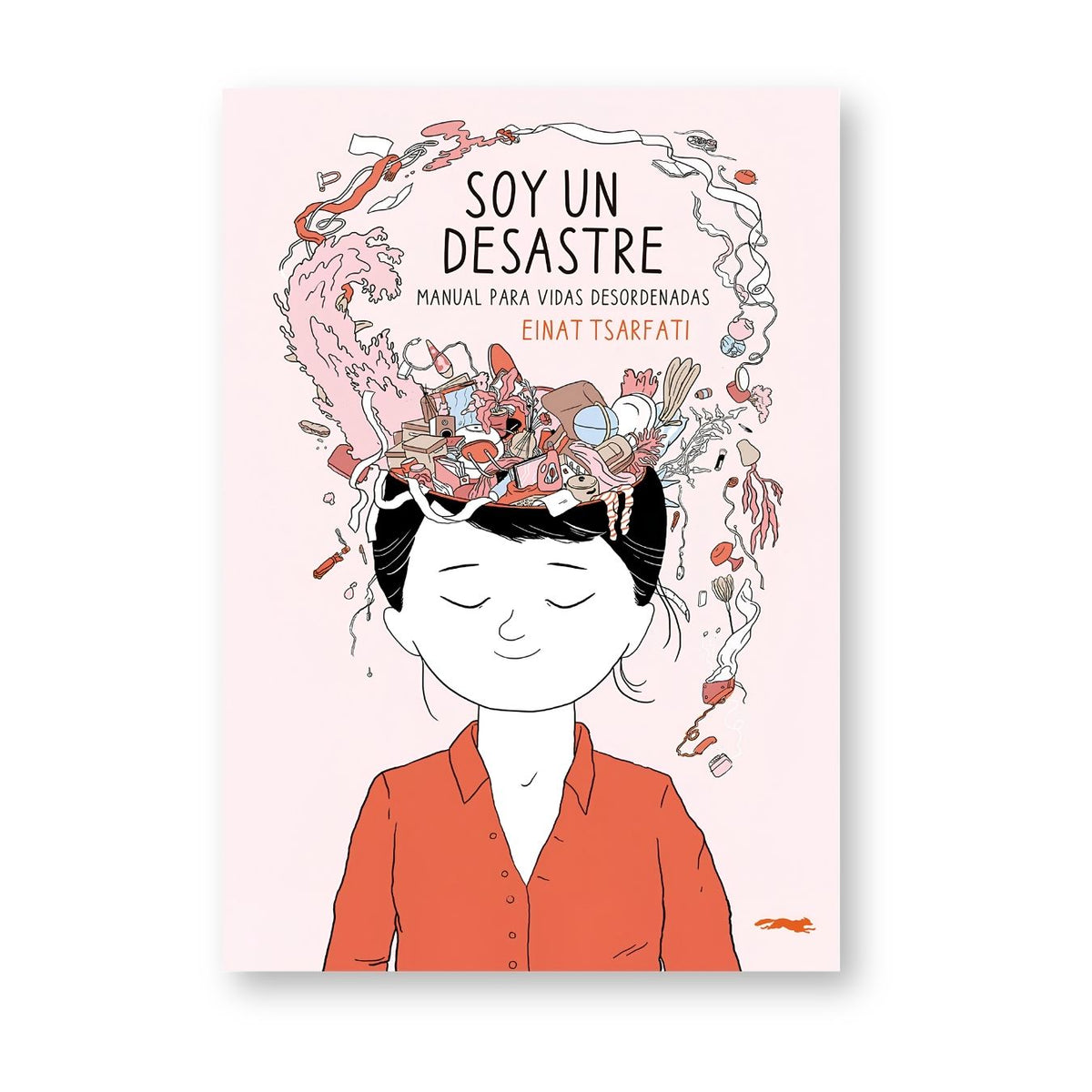 Soy un desastre