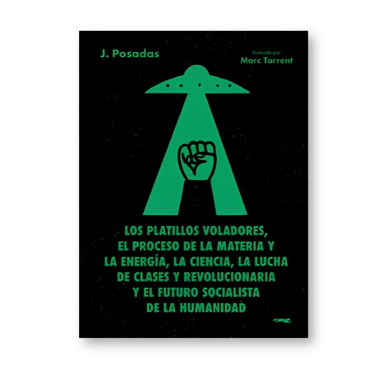 Los platillos voladores