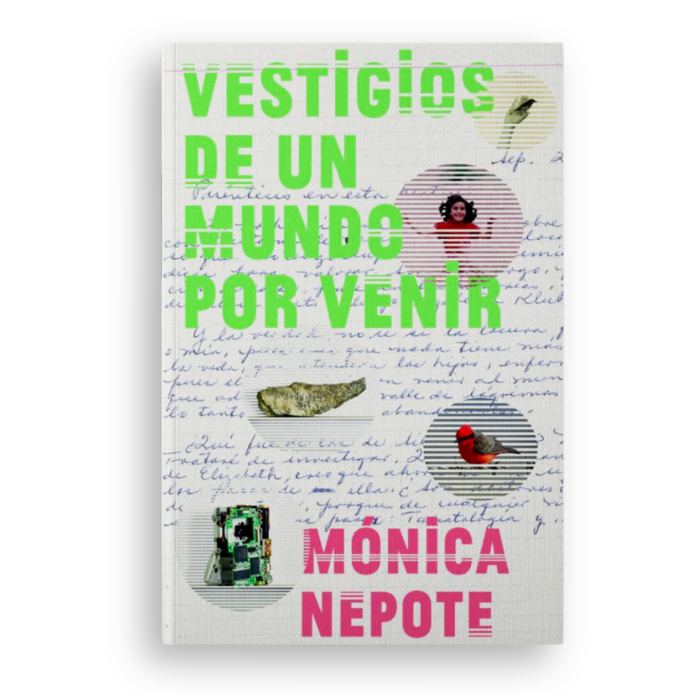Vestigios de un mundo por venir