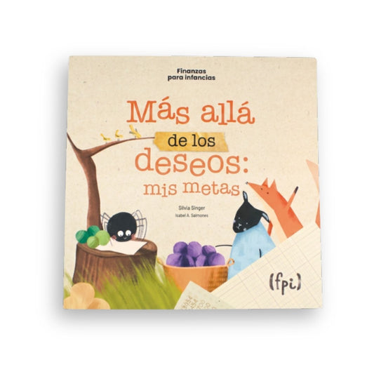 Más allá de los deseos: mis metas