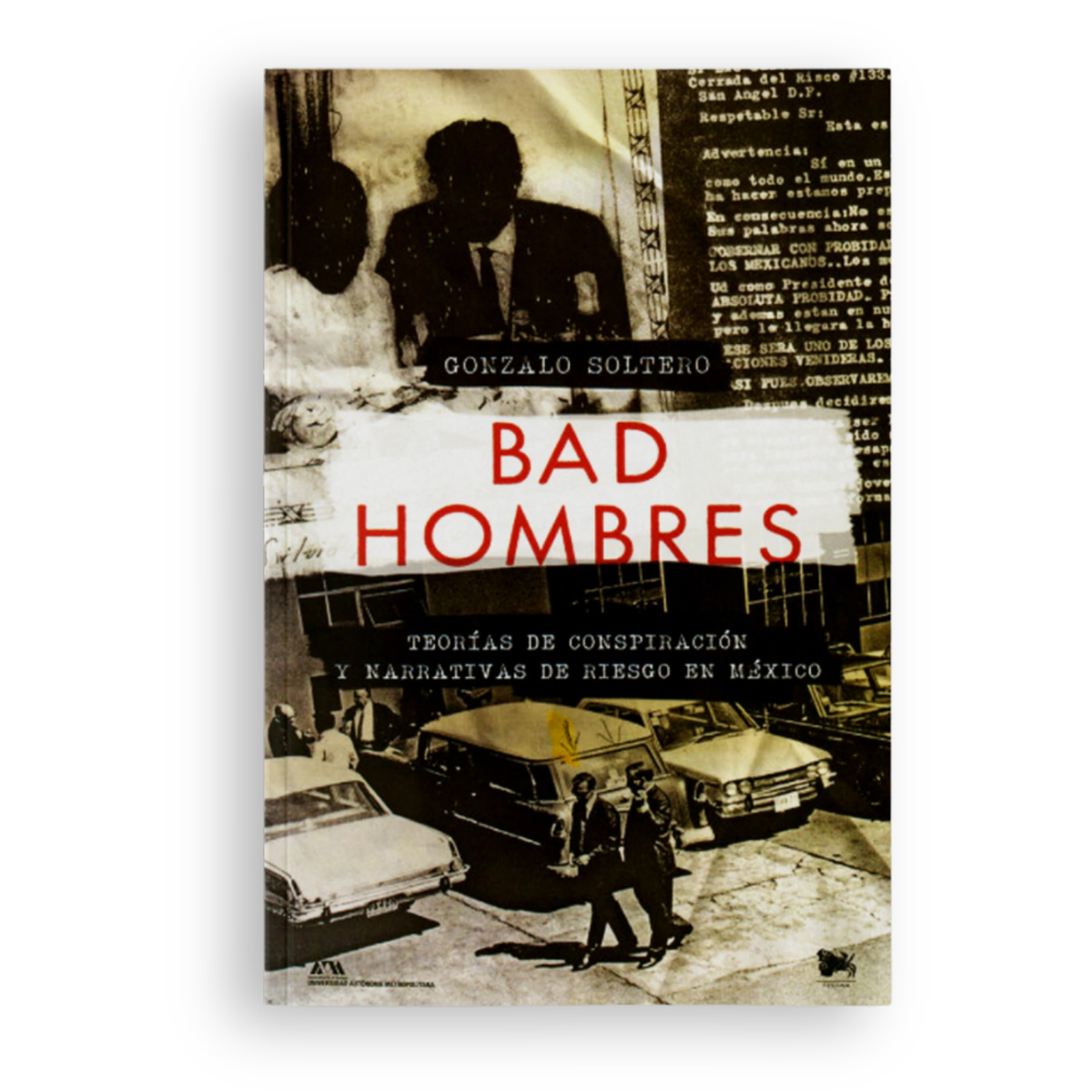 Bad hombres