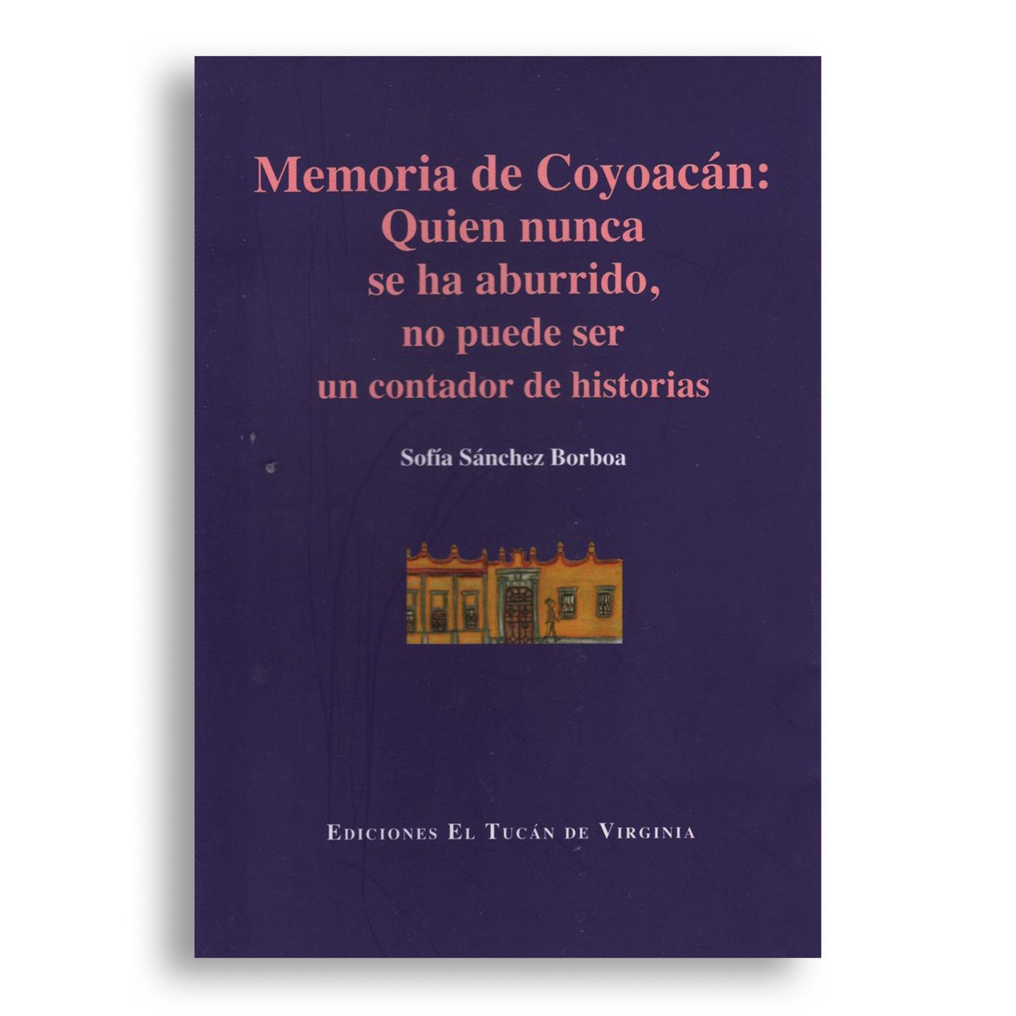 Memoria de Coyoacán