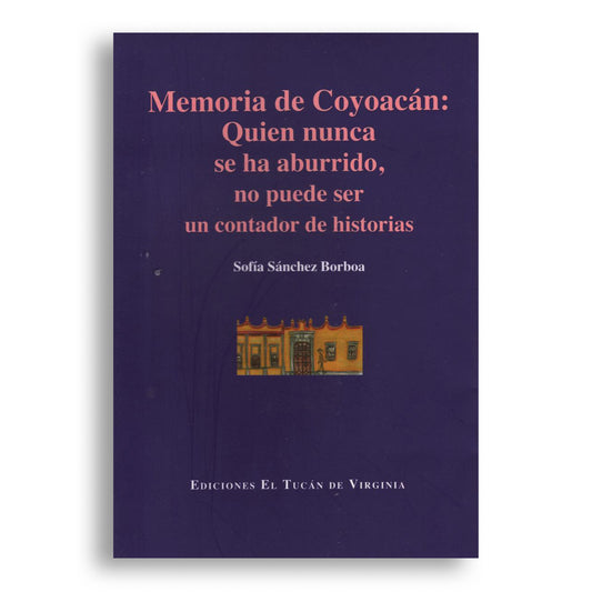 Memoria de Coyoacán