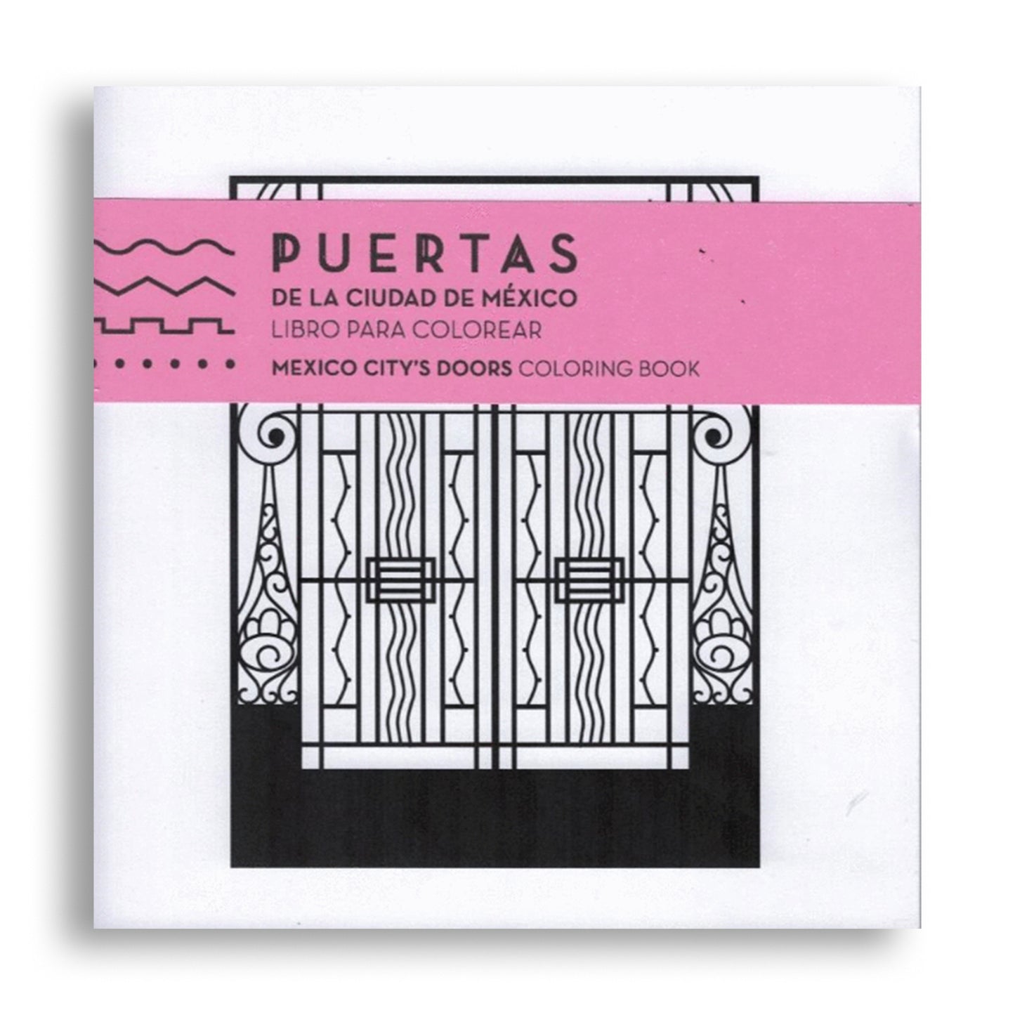 Puertas de la ciudad de méxico: Libro para colorear