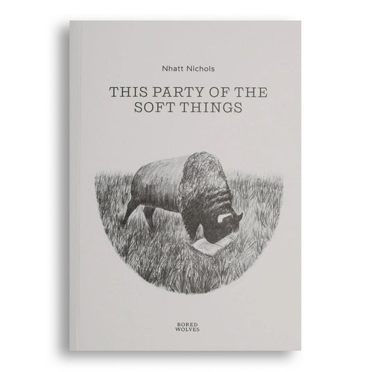 This Party of the Soft Things