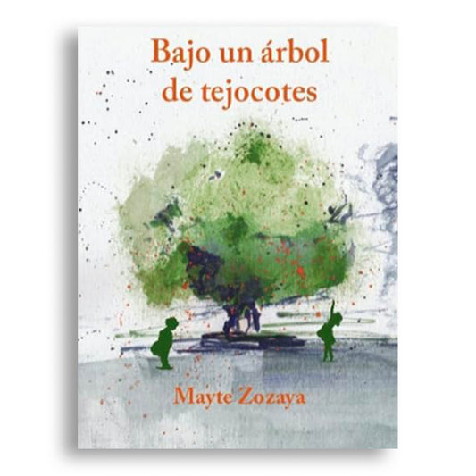 Bajo un árbol de tejocotes