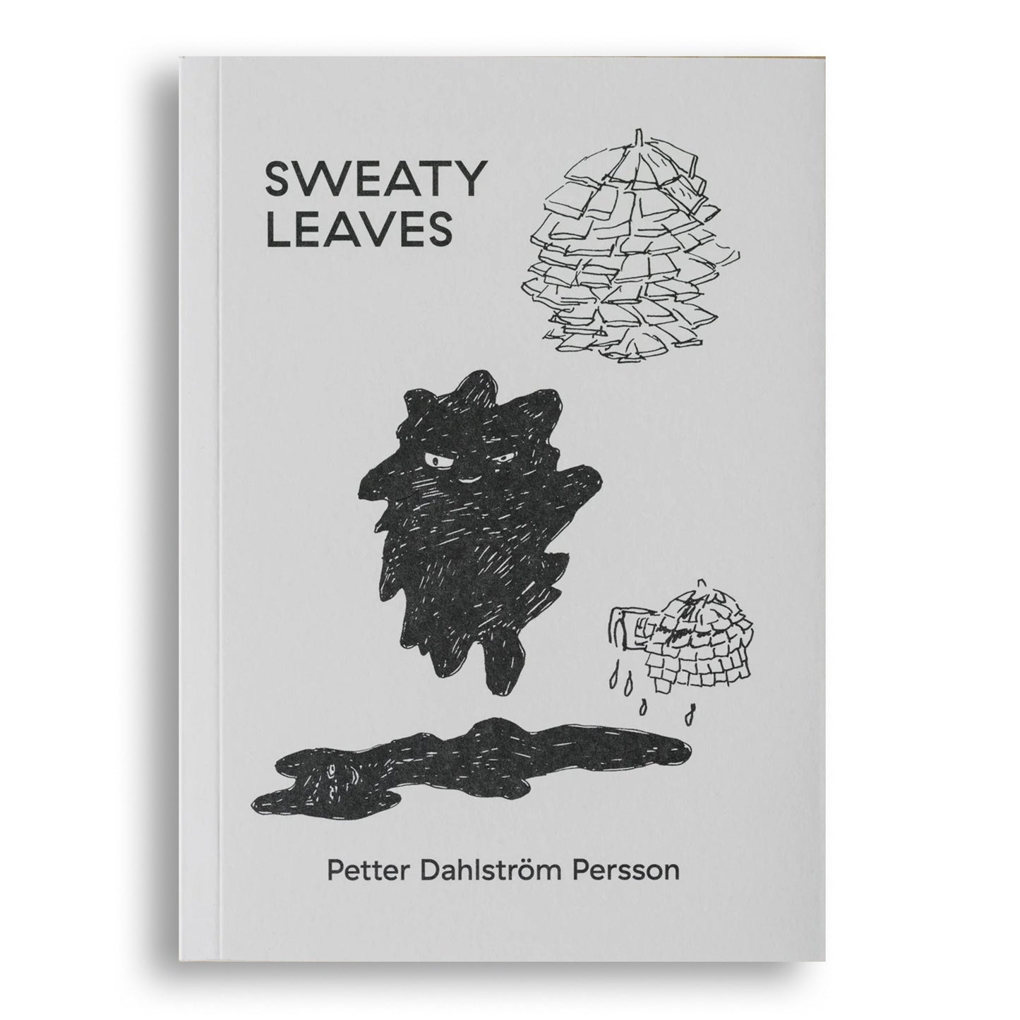 Sweaty Leaves