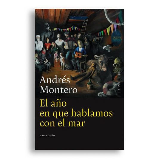 El año en que hablamos con el mar