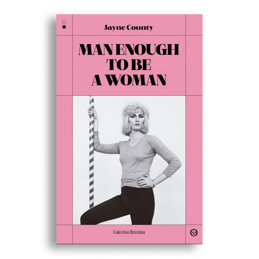 Man enough to be a woman