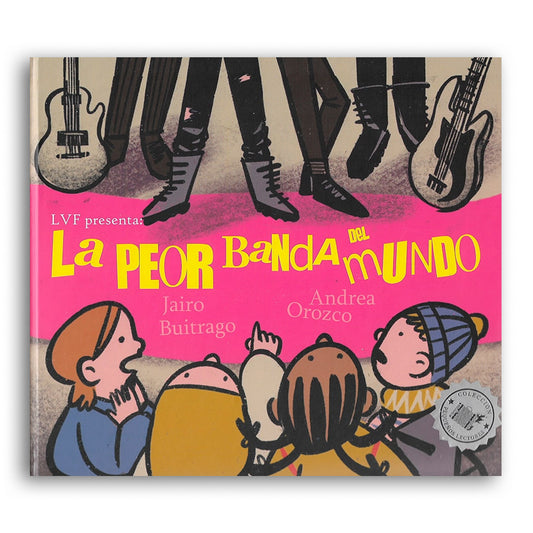 La peor banda del mundo