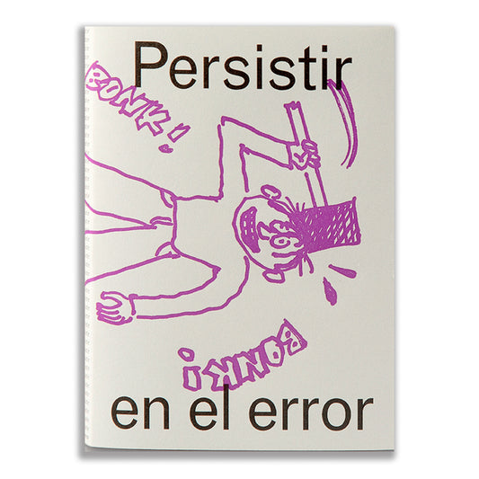 Persistir en el error