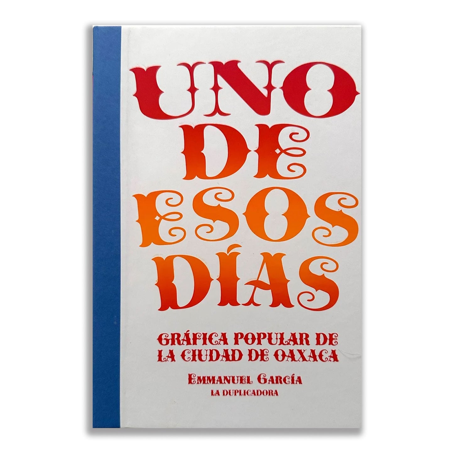 Uno de esos días